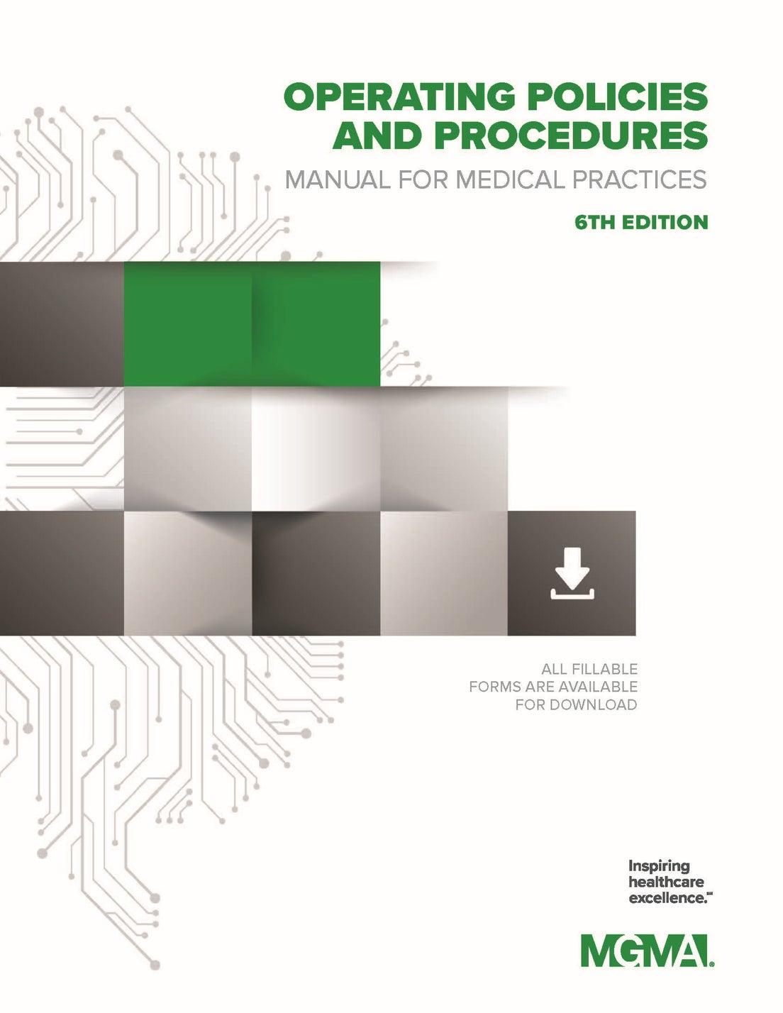 Cover of the Operating Policies and Procedures Manual for Medical Practices, 6th Edition